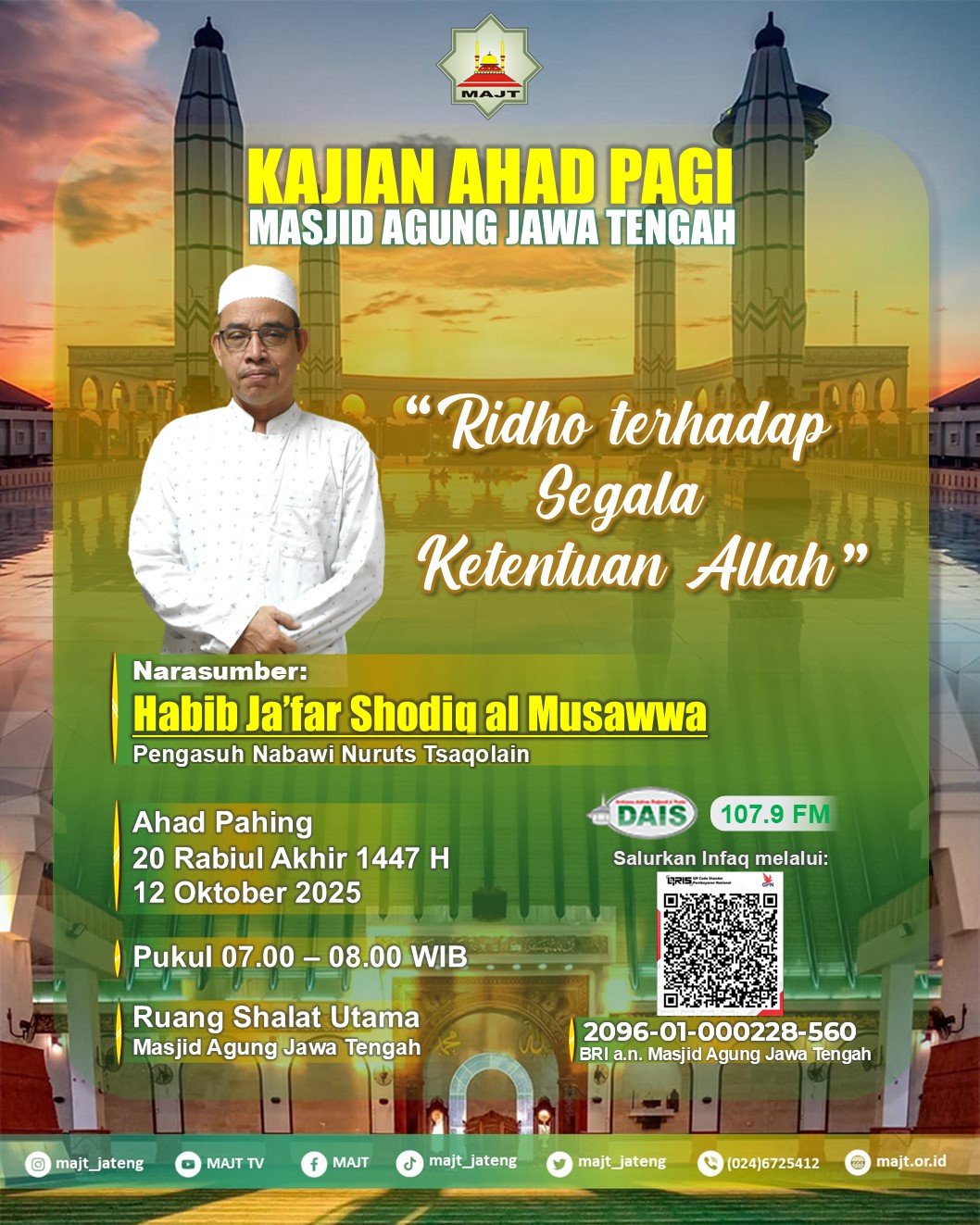 Kajian Ahad Pagi - Ridho terhadap segala ketentuan Allah