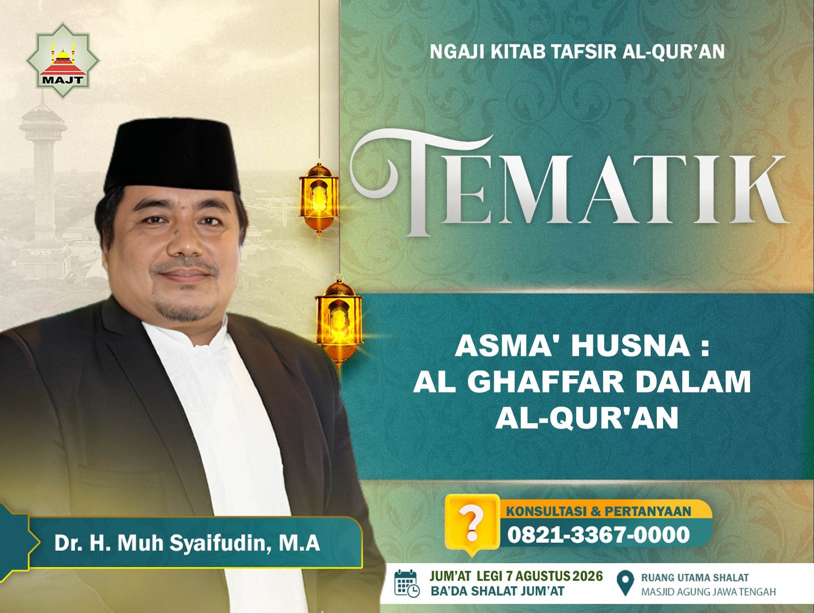 Asma'ul Husna : Al Ghaffar dalam Al-Qur'an
