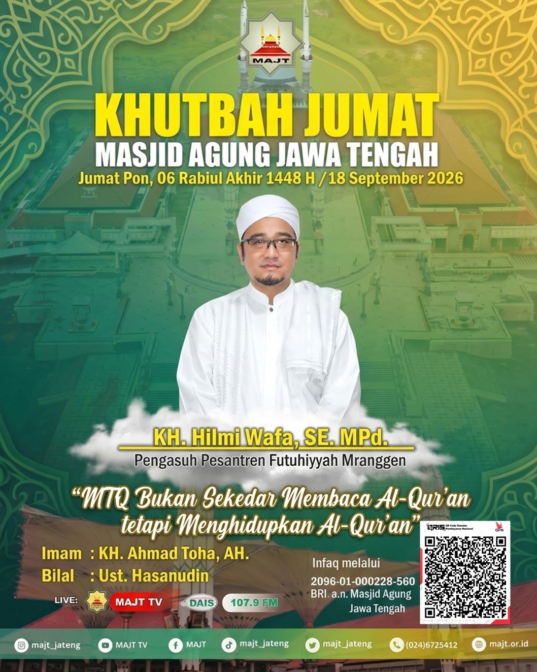 MTQ Bukan sekedar membaca Al-Qur’an tetapi menghidupkan Al-Qur’an