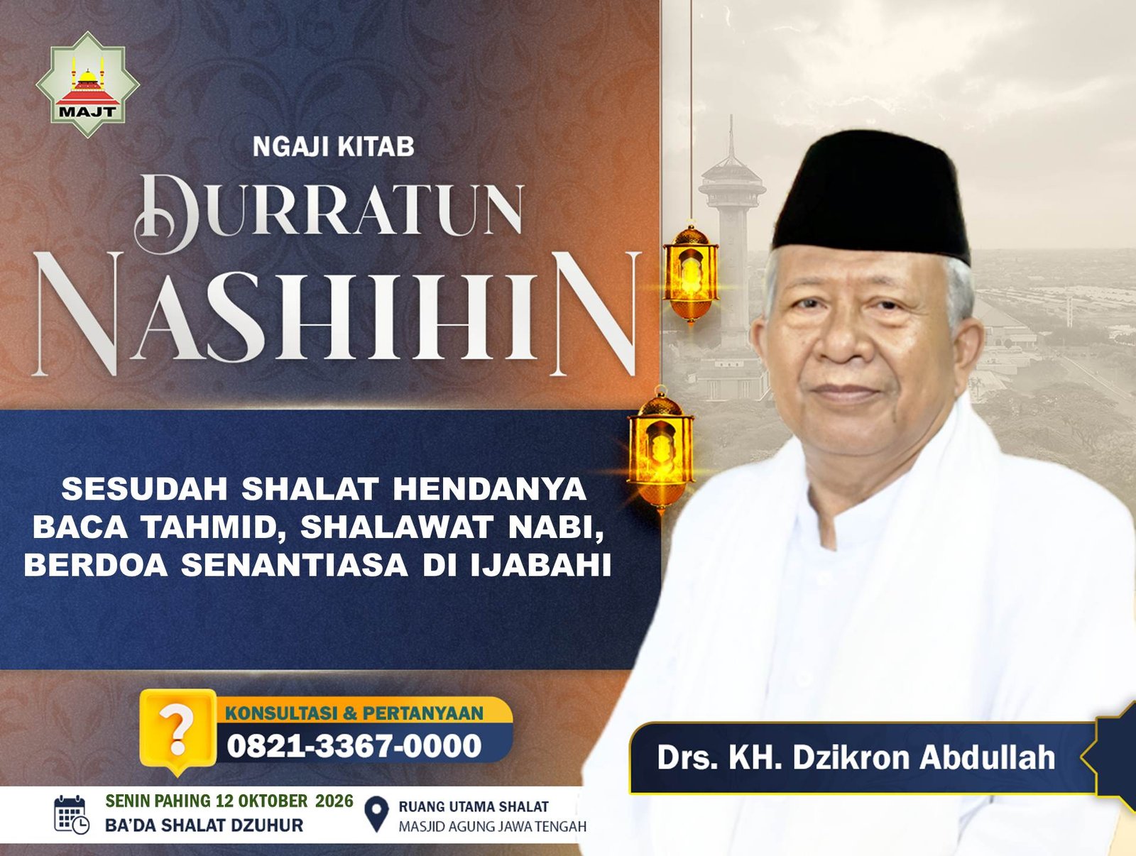 Sesudah Shalat hendanya baca Tahmid, Shalawat Nabi, berdoa senantiasa di Ijabahi